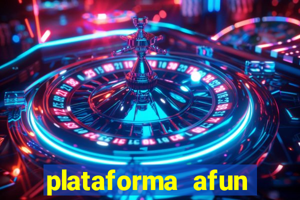 plataforma afun paga mesmo